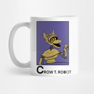 Crow T. ROBOT Mug